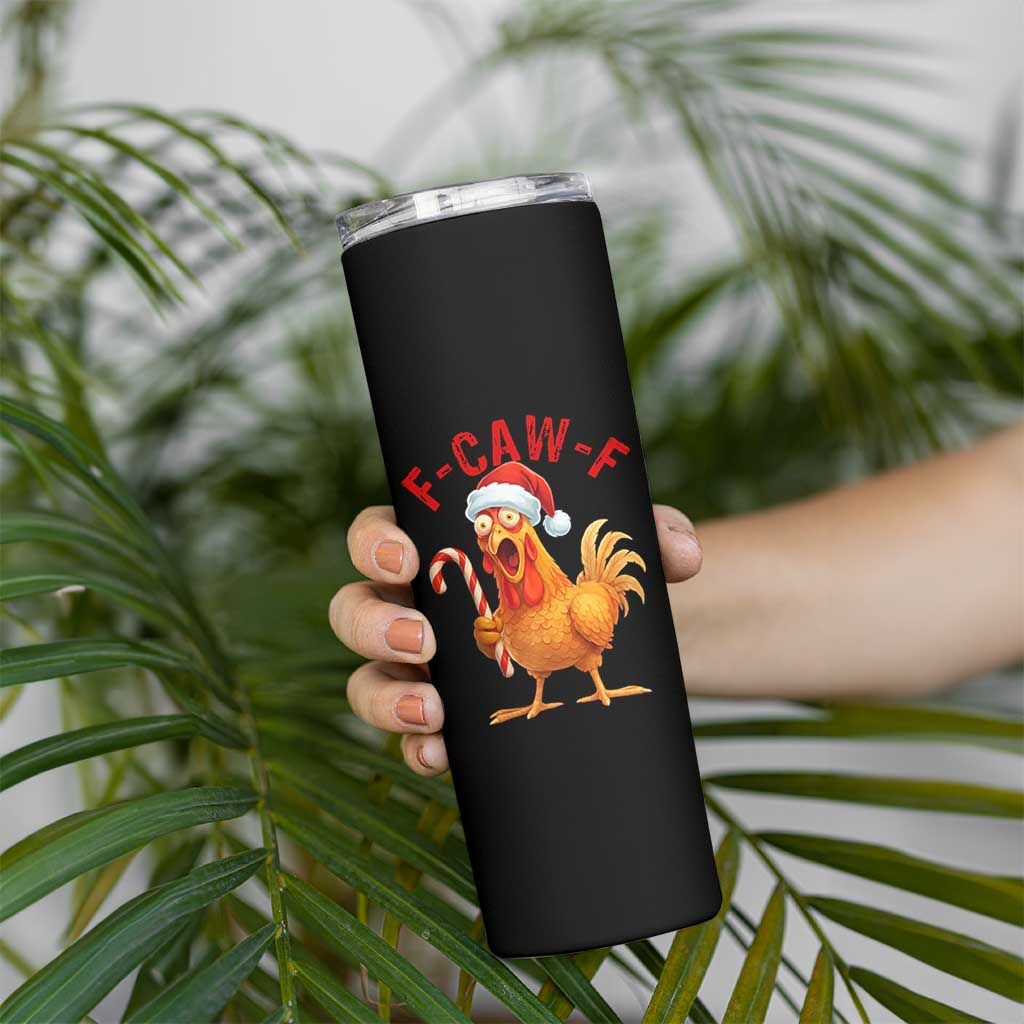 Christmas F Caw F Skinny Tumbler Funny Chicken Meme - Wonder Print Shop
