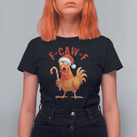 Christmas F Caw F T Shirt For Women Funny Chicken Meme - Wonder Print Shop
