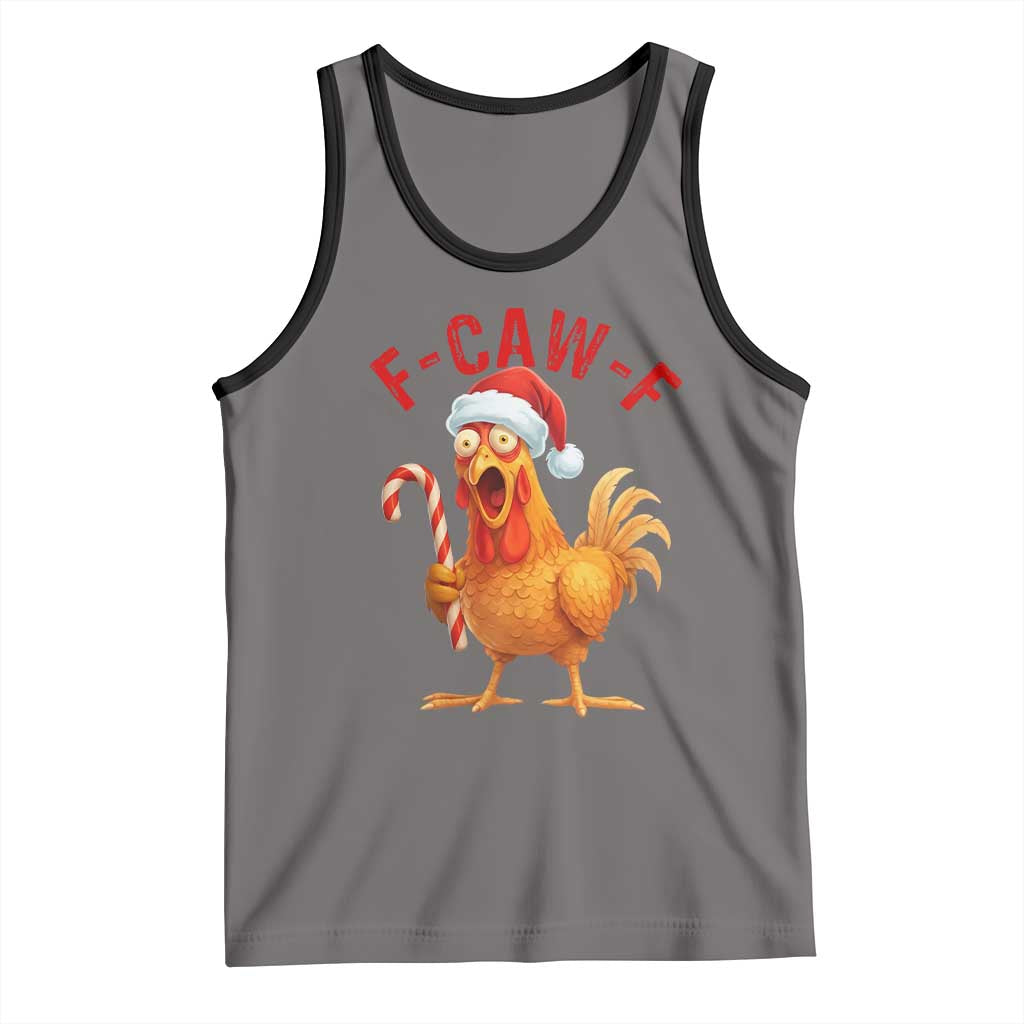 Christmas F Caw F Tank Top Funny Chicken Meme - Wonder Print Shop