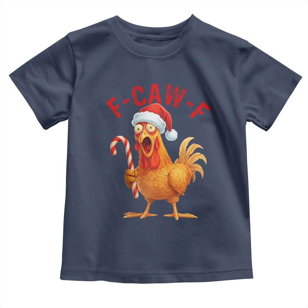 Christmas F Caw F Toddler T Shirt Funny Chicken Meme - Wonder Print Shop