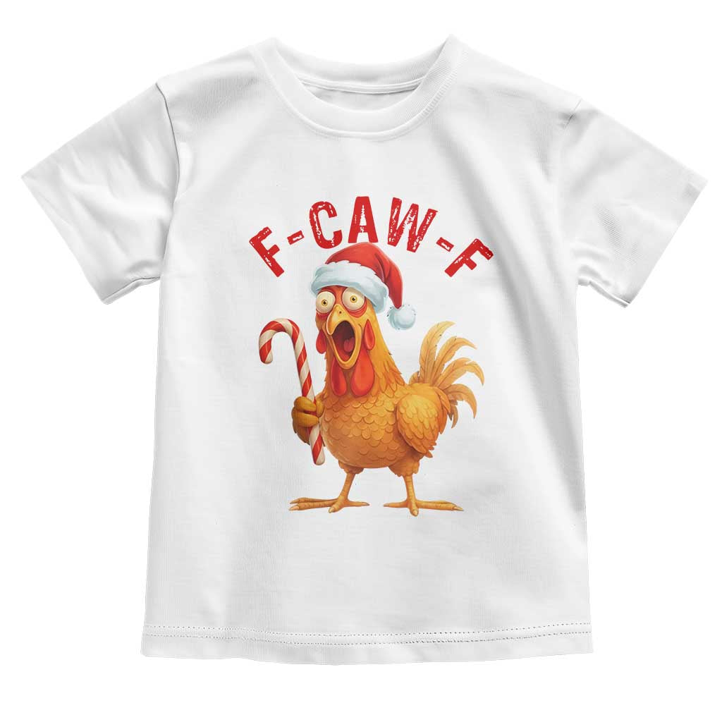 Christmas F Caw F Toddler T Shirt Funny Chicken Meme - Wonder Print Shop