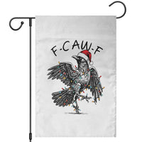 Christmas F Caw F Garden Flag Funny Black Crow Meme - Wonder Print Shop