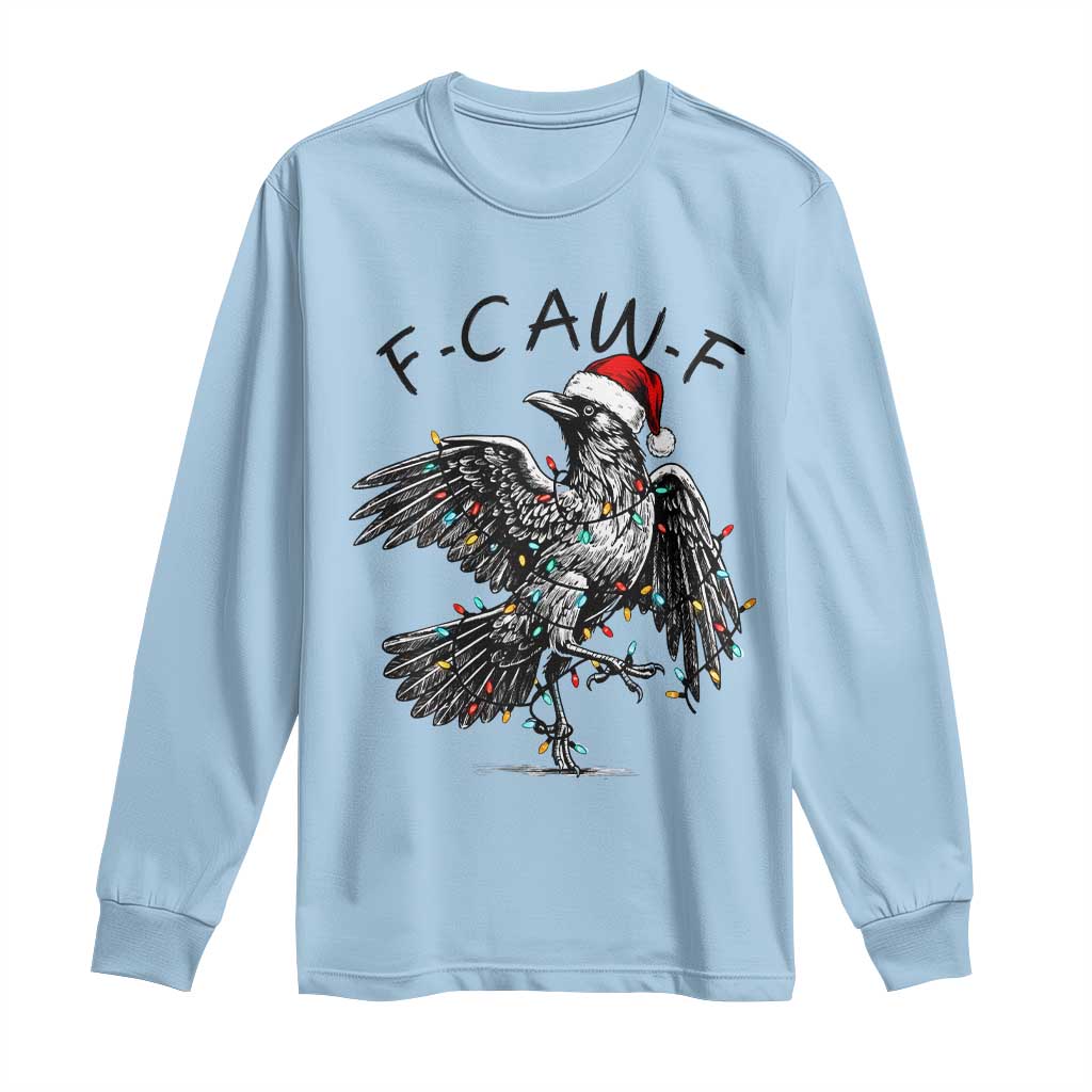 Christmas F Caw F Long Sleeve Shirt Funny Black Crow Meme - Wonder Print Shop