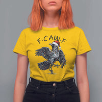 Christmas F Caw F T Shirt For Women Funny Black Crow Meme - Wonder Print Shop