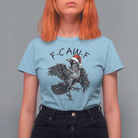 Christmas F Caw F T Shirt For Women Funny Black Crow Meme - Wonder Print Shop