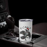 Christmas F Caw F Tumbler Cup Funny Black Crow Meme - Wonder Print Shop