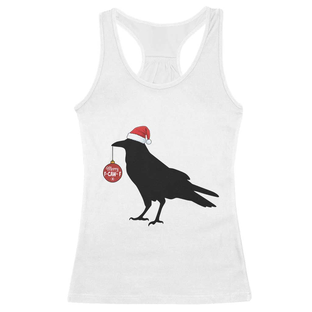 Christmas F Caw F Racerback Tank Top Funny Black Crow Merry Xmas - Wonder Print Shop