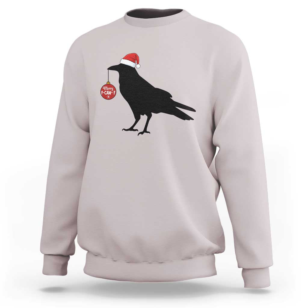 Christmas F Caw F Sweatshirt Funny Black Crow Merry Xmas - Wonder Print Shop