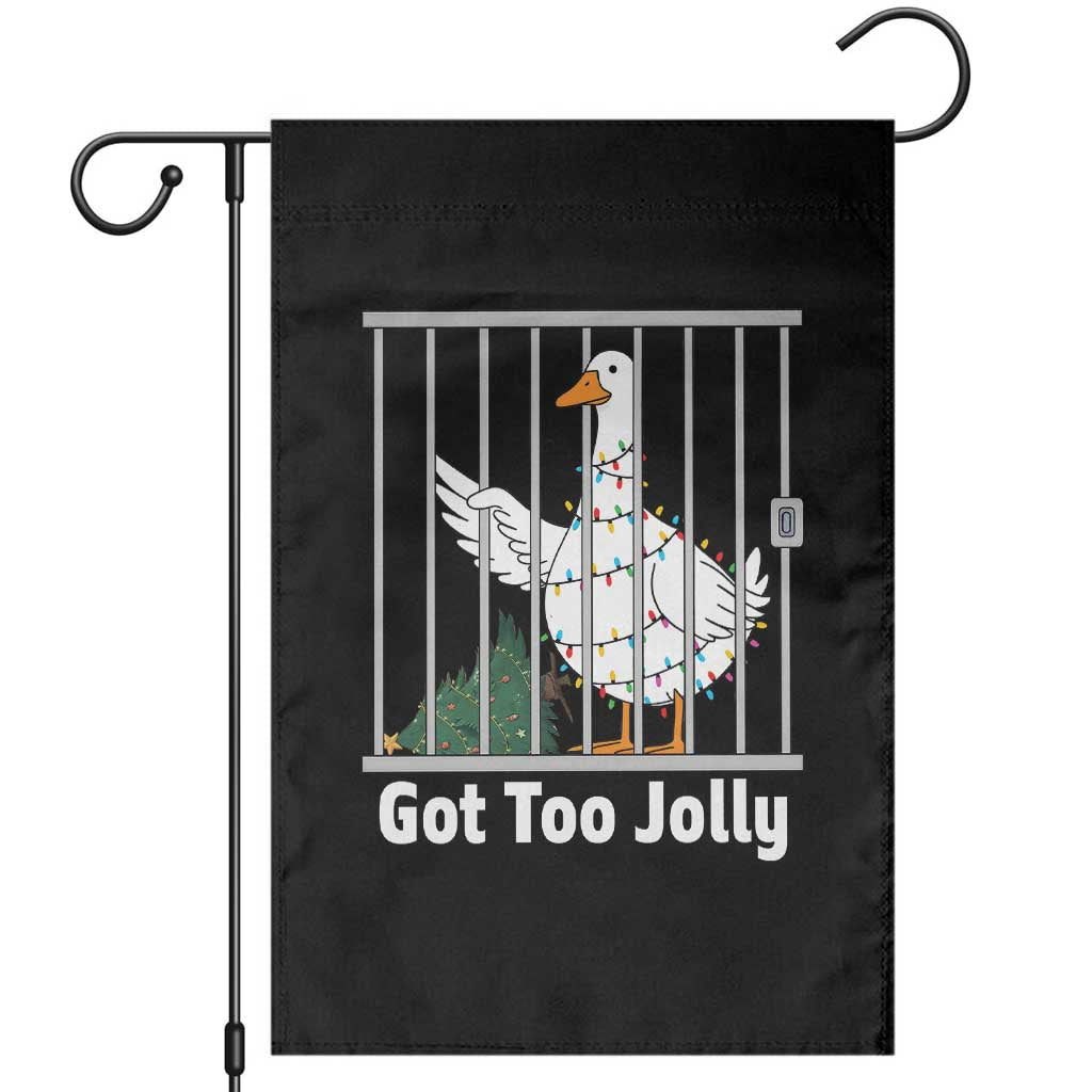 Funny Goose Christmas Garden Flag Got Too Jolly - Wonder Print Shop