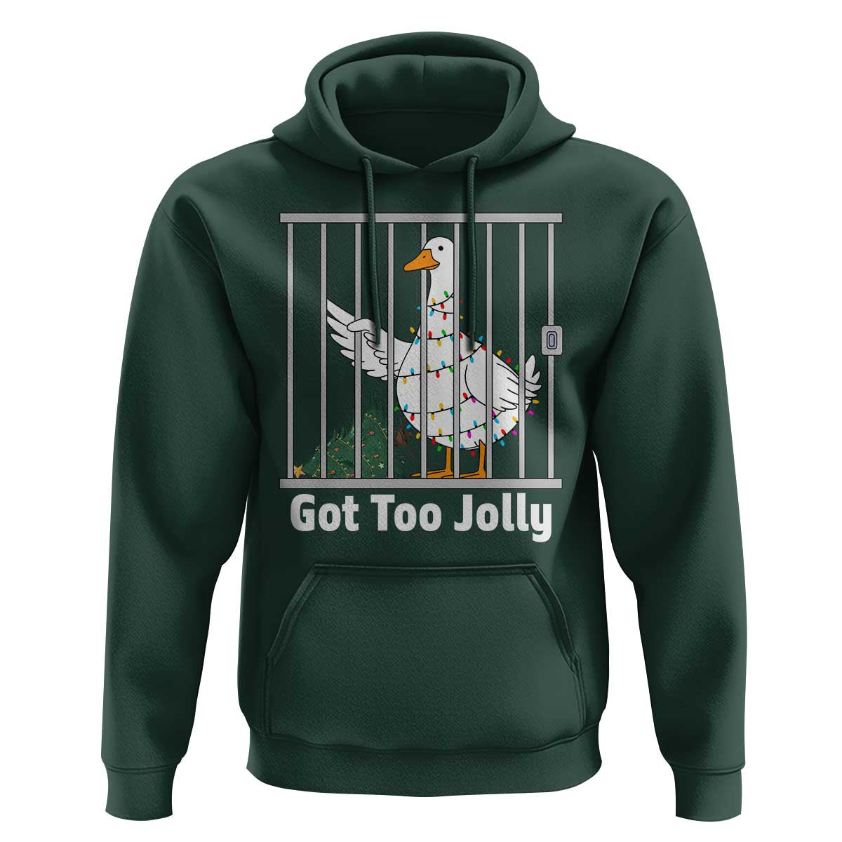 Funny Goose Christmas Hoodie Got Too Jolly - Wonder Print Shop