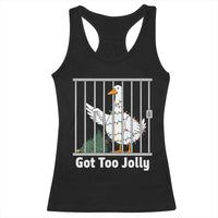 Funny Goose Christmas Racerback Tank Top Got Too Jolly - Wonder Print Shop