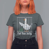 Funny Goose Christmas T Shirt For Women Got Too Jolly - Wonder Print Shop
