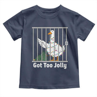 Funny Goose Christmas Toddler T Shirt Got Too Jolly - Wonder Print Shop