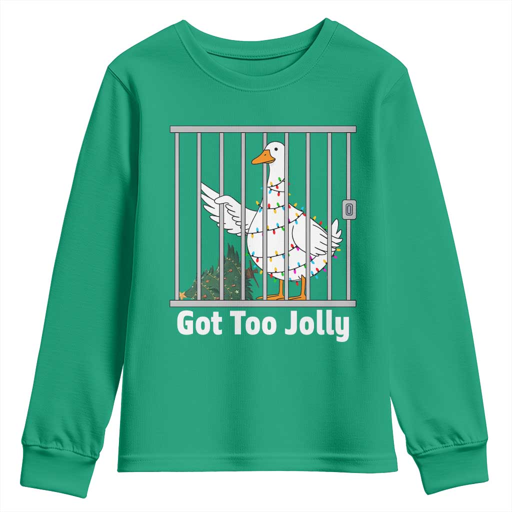 Funny Goose Christmas Youth Sweatshirt Got Too Jolly - Wonder Print Shop