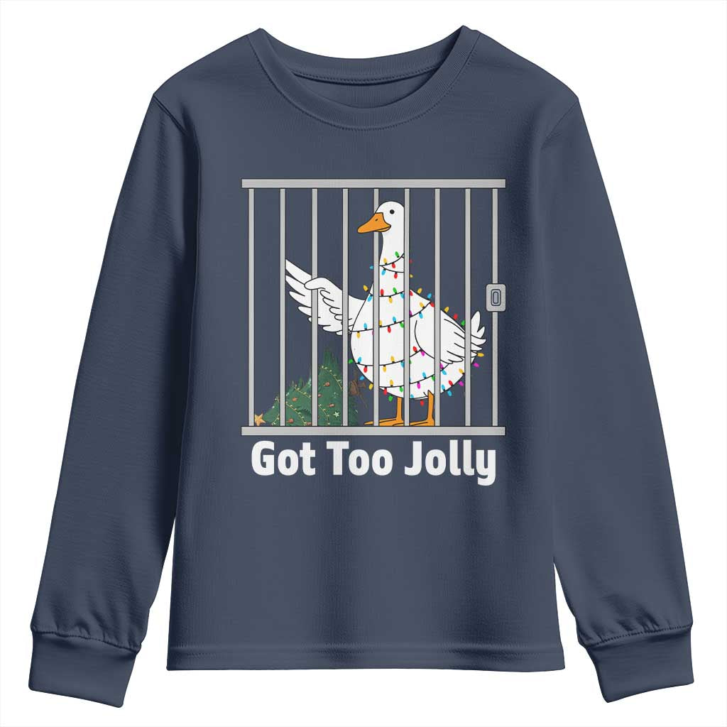 Funny Goose Christmas Youth Sweatshirt Got Too Jolly - Wonder Print Shop