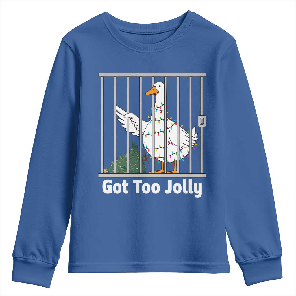 Funny Goose Christmas Youth Sweatshirt Got Too Jolly - Wonder Print Shop