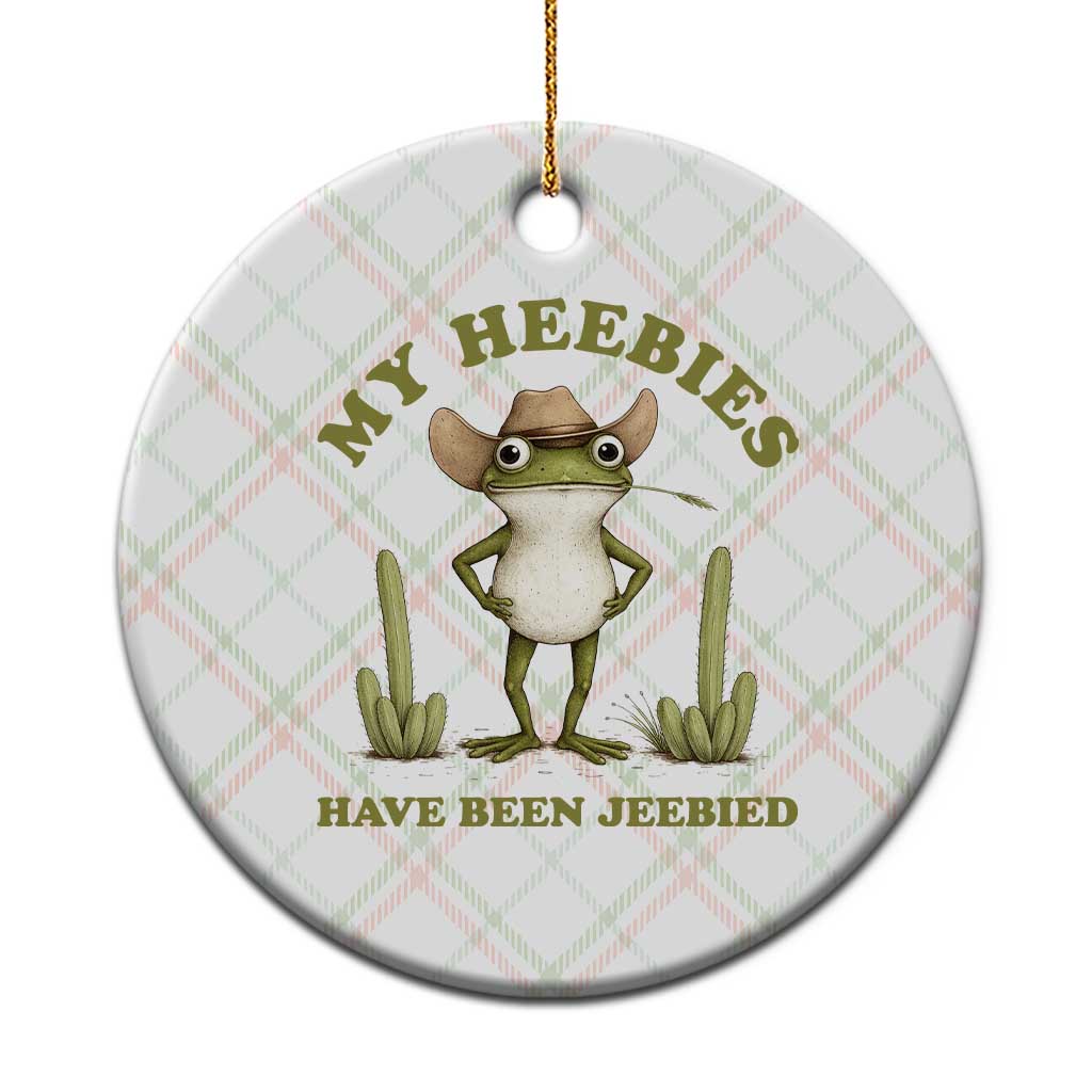 Funny Cowboy Frog Meme Ceramic Ornament My Heebies Have Been Jeebied