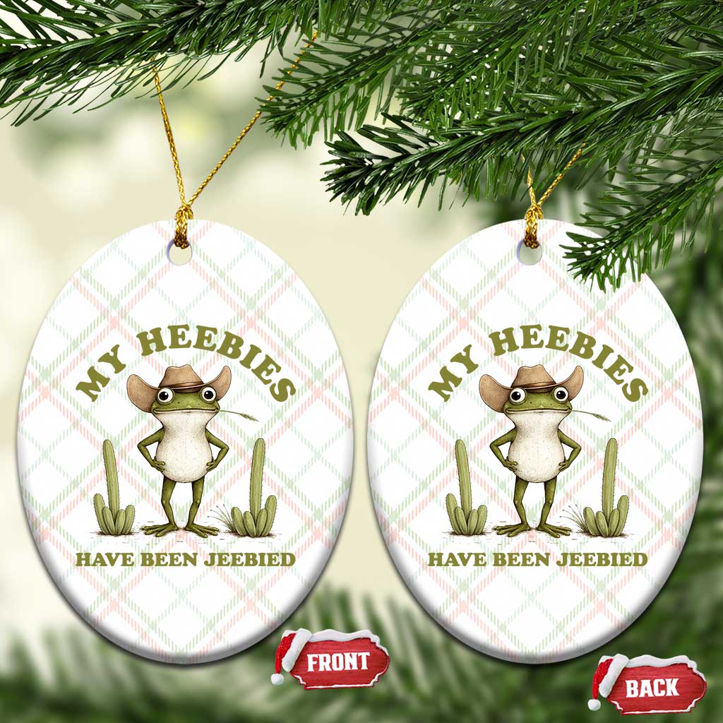 Funny Cowboy Frog Meme Ceramic Ornament My Heebies Have Been Jeebied