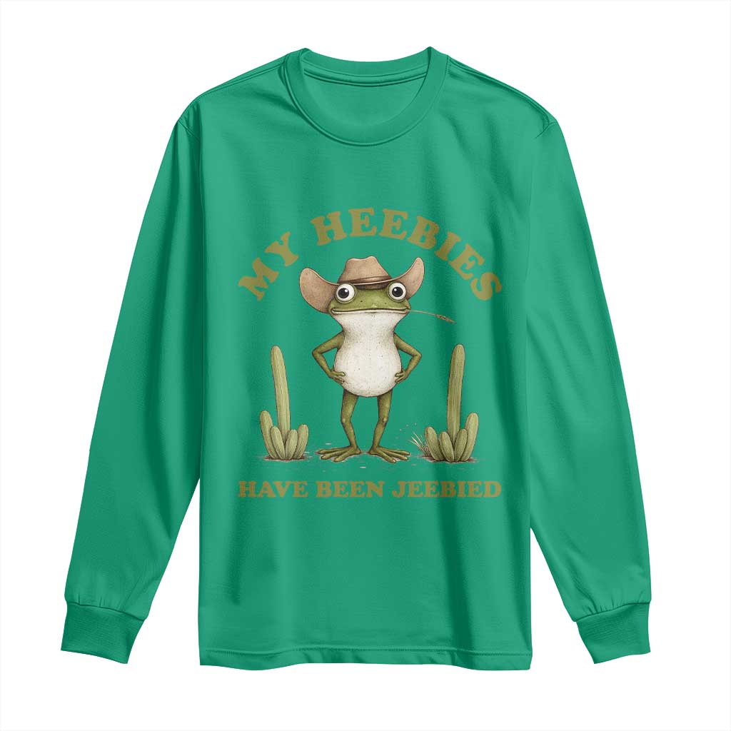 Funny Cowboy Frog Meme Long Sleeve Shirt My Heebies Have Been Jeebied