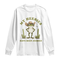 Funny Cowboy Frog Meme Long Sleeve Shirt My Heebies Have Been Jeebied