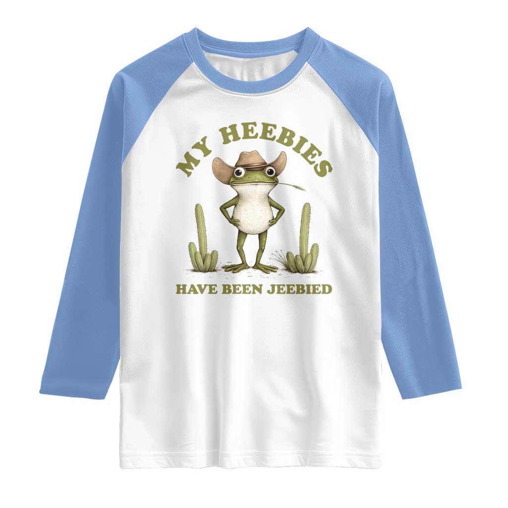 Funny Cowboy Frog Meme Raglan Shirt My Heebies Have Been Jeebied