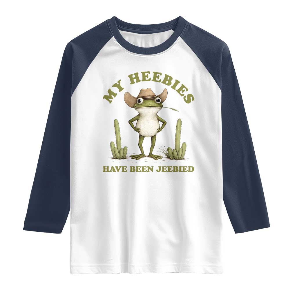 Funny Cowboy Frog Meme Raglan Shirt My Heebies Have Been Jeebied