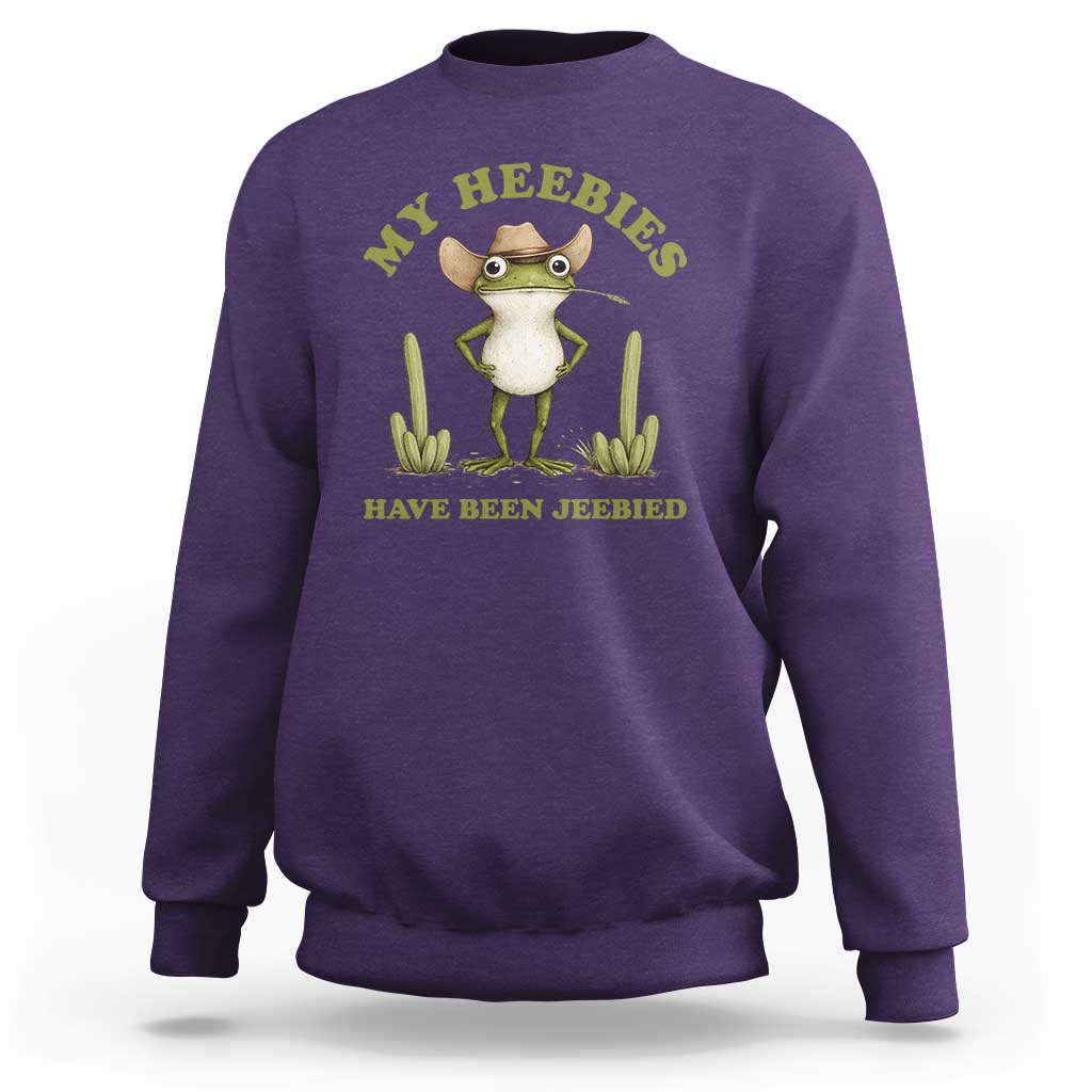 Funny Cowboy Frog Meme Sweatshirt My Heebies Have Been Jeebied