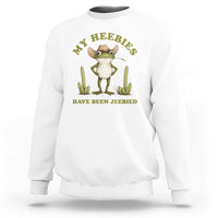Funny Cowboy Frog Meme Sweatshirt My Heebies Have Been Jeebied