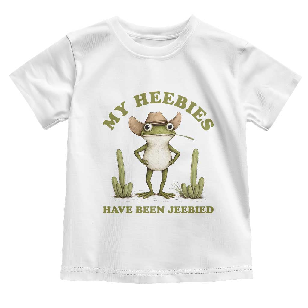 Funny Cowboy Frog Meme Toddler T Shirt My Heebies Have Been Jeebied