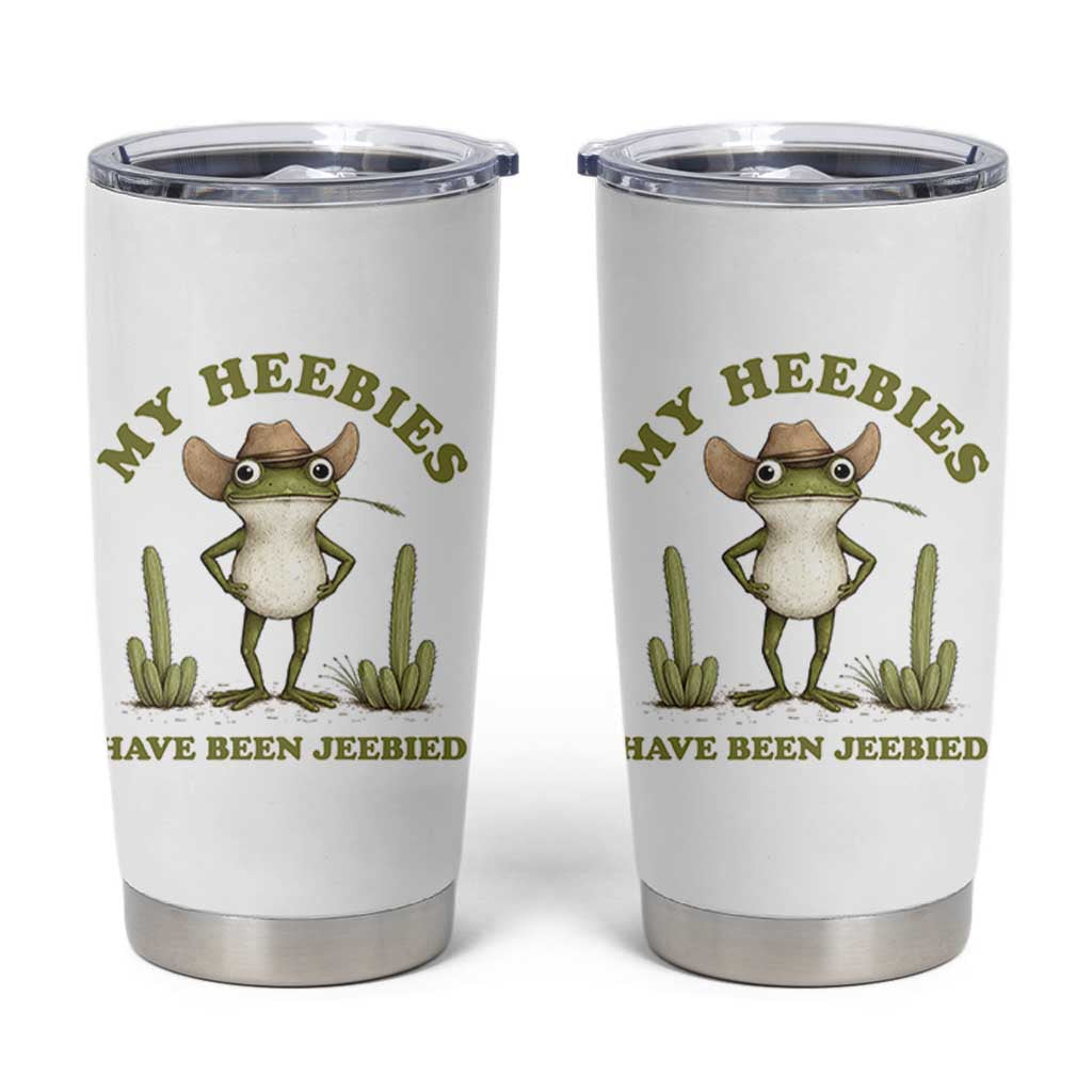 Funny Cowboy Frog Meme Tumbler Cup My Heebies Have Been Jeebied