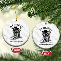 Funny Cowboy Raccoon Meme Ceramic Ornament My Heebies Have Been Jeebied