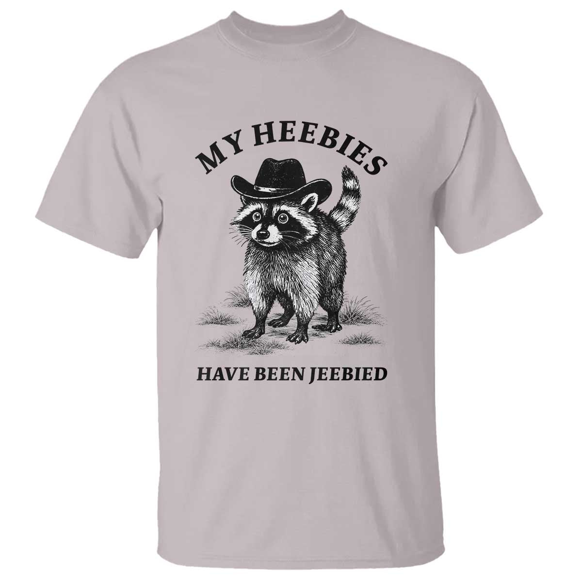 Funny Cowboy Raccoon Meme T Shirt My Heebies Have Been Jeebied