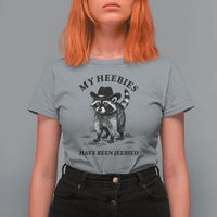 Funny Cowboy Raccoon Meme T Shirt For Women My Heebies Have Been Jeebied