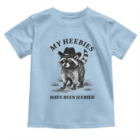 Funny Cowboy Raccoon Meme Toddler T Shirt My Heebies Have Been Jeebied