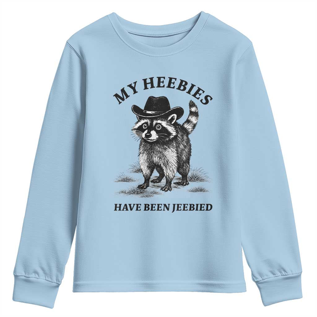 Funny Cowboy Raccoon Meme Youth Sweatshirt My Heebies Have Been Jeebied