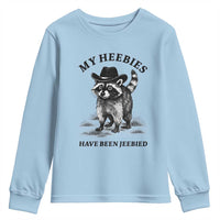 Funny Cowboy Raccoon Meme Youth Sweatshirt My Heebies Have Been Jeebied