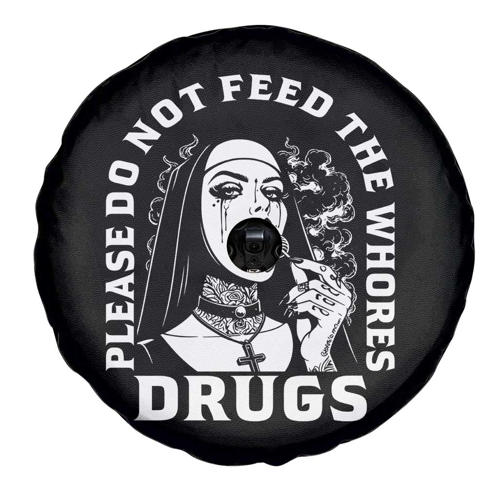 Funny Unholy Nun Spare Tire Cover Please Do Not Feed The Whores Drugs