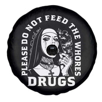 Funny Unholy Nun Spare Tire Cover Please Do Not Feed The Whores Drugs