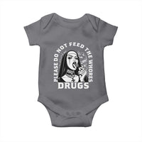 Funny Unholy Nun Baby Onesie Please Do Not Feed The Whores Drugs