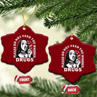 Funny Unholy Nun Ceramic Ornament Please Do Not Feed The Whores Drugs