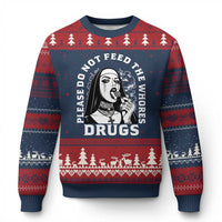 Funny Unholy Nun Ugly Christmas Sweater Please Do Not Feed The Whores Drugs