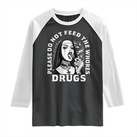 Funny Unholy Nun Raglan Shirt Please Do Not Feed The Whores Drugs