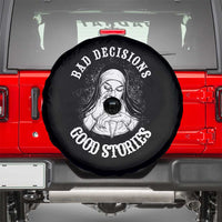 Funny Unholy Nun Spare Tire Cover Bad Decisions Good Stories