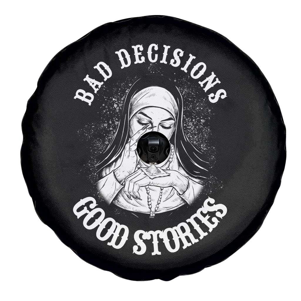 Funny Unholy Nun Spare Tire Cover Bad Decisions Good Stories