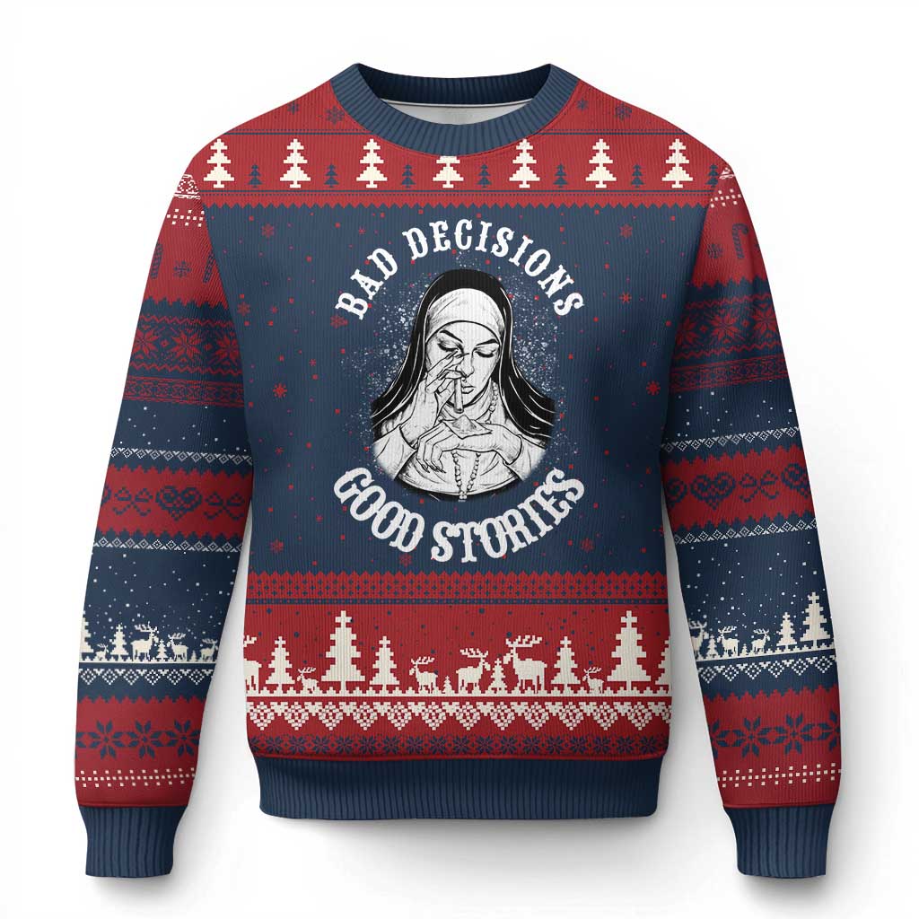 Funny Unholy Nun Ugly Christmas Sweater Bad Decisions Good Stories
