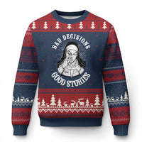Funny Unholy Nun Ugly Christmas Sweater Bad Decisions Good Stories