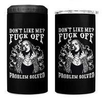 Funny Unholy Nun 4 in 1 Can Cooler Tumbler Don't Like Me Fuck Off Problem Solved