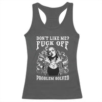 Funny Unholy Nun Racerback Tank Top Don't Like Me Fuck Off Problem Solved