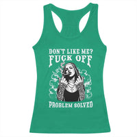 Funny Unholy Nun Racerback Tank Top Don't Like Me Fuck Off Problem Solved