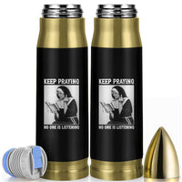 Funny Smoking Nun Bullet Tumbler Keep Praying No One Is Listening